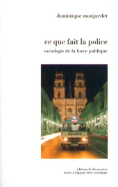 E-book, Ce que fait la police, ÉditionsLaDécouverte