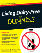 E-book, Living Dairy-Free For Dummies, For Dummies