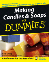 eBook, Making Candles and Soaps For Dummies, For Dummies