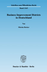 eBook, Business Improvement Districts in Deutschland., Hecker, Mischa, Duncker & Humblot