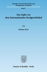 E-book, Das Opfer vor dem Internationalen Strafgerichtshof., Bock, Stefanie, Duncker & Humblot