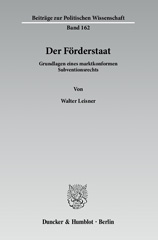 E-book, Der Förderstaat. : Grundlagen eines marktkonformen Subventionsrechts., Duncker & Humblot