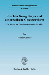 E-book, Joachim Georg Darjes und die preußische Gesetzesreform. : Ein Beitrag zur Entstehungsgeschichte des ALR., Duncker & Humblot