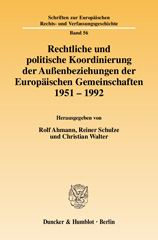 E-book, Rechtliche und politische Koordinierung der Außenbeziehungen der Europäischen Gemeinschaften 1951-1992., Duncker & Humblot