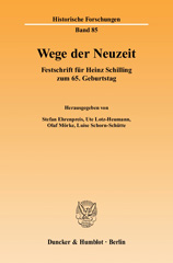 E-book, Wege der Neuzeit. : Festschrift für Heinz Schilling zum 65. Geburtstag., Duncker & Humblot