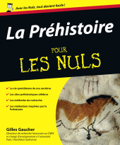 E-book, La Préhistoire Pour les Nuls, Gaucher, Gilles, First Éditions