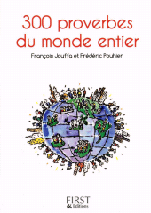 E-book, Le Petit Livre de : 300 proverbes du monde entier, First Éditions