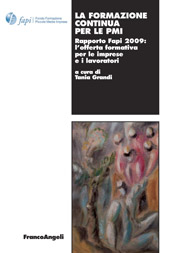 E-book, La formazione continua per le PMI : Rapporto Fapi 2009 : l'offerta formativa per le imprese e i lavoratori, Franco Angeli