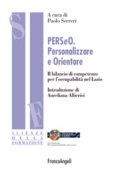 eBook, PERSeO : Personalizzare e Orientare : il bilancio di competenze per l'occupabilità nel Lazio, Franco Angeli