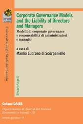 E-book, Corporate governance models and the Liability of Directors and Managers = Modelli di corporate governance e responsabilità di amministratori e manager, Franco Angeli