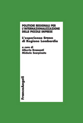eBook, Politiche regionali per l'internazionalizzazione delle piccole imprese : l'esperienza Spring di Regione Lombardia, Franco Angeli