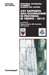 E-book, XXV Rapporto sull'occupazione in Provincia di Trento : 2010, Franco Angeli