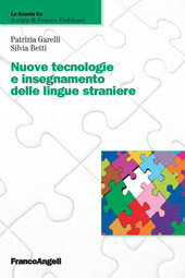 E-book, Nuove tecnologie e insegnamento delle lingue straniere, Garelli, Patrizia, Franco Angeli