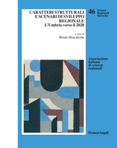 E-book, Caratteri strutturali e scenari di sviluppo regionale : l'Umbria verso il 2020, Franco Angeli