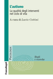 E-book, L'autismo : la qualità degli interventi nel ciclo di vita, Franco Angeli