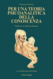 E-book, Per una teoria psicoanalitica della conoscenza, Conrotto, Francesco, Franco Angeli