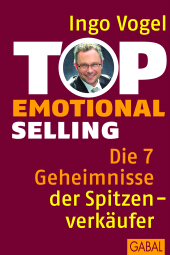 E-book, Top Emotional Selling : Die 7 Geheimnisse der Spitzenverkäufer, GABAL Verlag