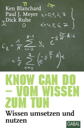 eBook, Know can do - vom Wissen zum Tun : Wissen umsetzen und nutzen, GABAL Verlag