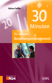 E-book, 30 Minuten für aktives Beziehungsmanagement, GABAL Verlag