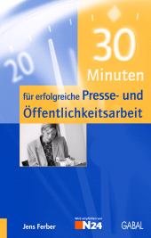 E-book, 30 Minuten für erfolgreiche Presse- und Öffentlichkeitsarbeit, GABAL Verlag