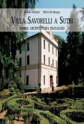 eBook, Villa Savorelli a Sutri : storia, architettura, paesaggio, Antinori, Aloisio, 1957-, Gangemi