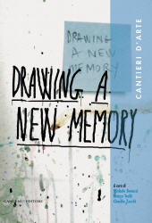 E-book, Cantieri d'arte : drawing a new memory, Gangemi