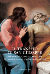 E-book, Il Transito di San Giuseppe : Museo nazionale d'Abruzzo : un esempio di intervento su un'opera colpita dal sisma, Gangemi