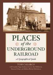 E-book, Places of the Underground Railroad : A Geographical Guide, Greenwood Press