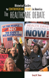 E-book, The Healthcare Debate, Greenwood Press