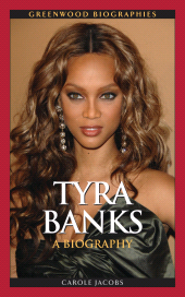 E-book, Tyra Banks : A Biography, Greenwood Press