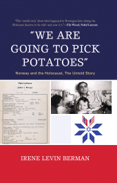 E-book, 'We Are Going to Pick Potatoes' : Norway and the Holocaust, The Untold Story, Hamilton Books