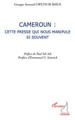E-book, Cameroun : cette presse qui nous manipule si souvent, L'Harmattan