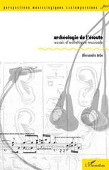 E-book, Archéologie de l'écoute : essais d'esthétique musicale, L'Harmattan