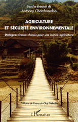 E-book, Agriculture et sécurité environnementale : dialogues franco-chinois pour une bonne agriculture, L'Harmattan