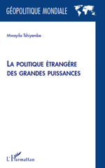 E-book, La politique étrangère des grandes puissances, L'Harmattan