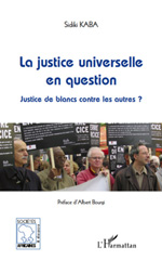 E-book, La justice universelle en question : justice de Blancs contre les autres?, L'Harmattan