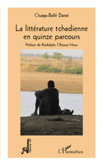 eBook, La littérature tchadienne en quinze parcours, L'Harmattan