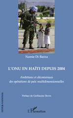 E-book, L'ONU en Haïti depuis 2004 : ambitions et déconvenues des opérations de paix multidimensionnelles, Di Razza, Namie, L'Harmattan