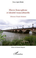 E-book, Oeuvre francophone et identité transculturelle : sélection d'études littéraires, L'Harmattan