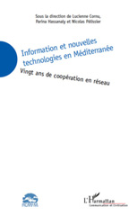 E-book, Information et nouvelles technologies en Méditerranée : vingt ans de coopération en réseau, L'Harmattan