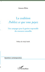 E-book, La coalition : publiez ce que vous payez : une campagne pour la gestion responsable des ressources naturelles, L'Harmattan
