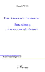 E-book, Droit international humanitaire : États puissants et mouvements de résistance, L'Harmattan
