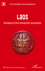 E-book, Laos : autopsie d'une monarchie assassinée, L'Harmattan