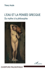 eBook, L'eau et la pensée grecque : du mythe à la philosophie, L'Harmattan