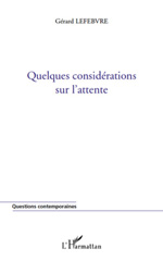 eBook, Quelques considérations sur l'attente, L'Harmattan