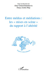 E-book, Entre médias et médiations : les mises en scène du rapport à l'altérité, L'Harmattan