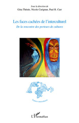 eBook, Les faces cachées de l'interculturel : de la rencontre des porteurs de cultures, L'Harmattan