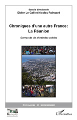 eBook, Chroniques d'une autre France : La Réunion, genres de vie et intimités créoles, L'Harmattan