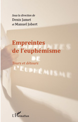 E-book, Empreintes de l'euphémisme : tours et détours, L'Harmattan