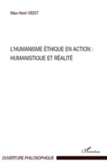 E-book, L'humanisme éthique en action : humanistique et réalité, L'Harmattan